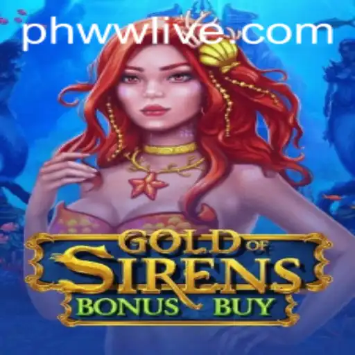 Exploring the Mystical World of GoldofSirensBonusBuy: A Game-Changing Experience